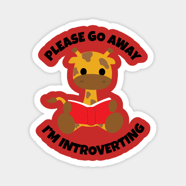 I'm Introverting Magnet by Teamtsunami6