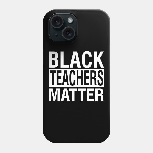 Black Teacher Matter Phone Case by stonefruit