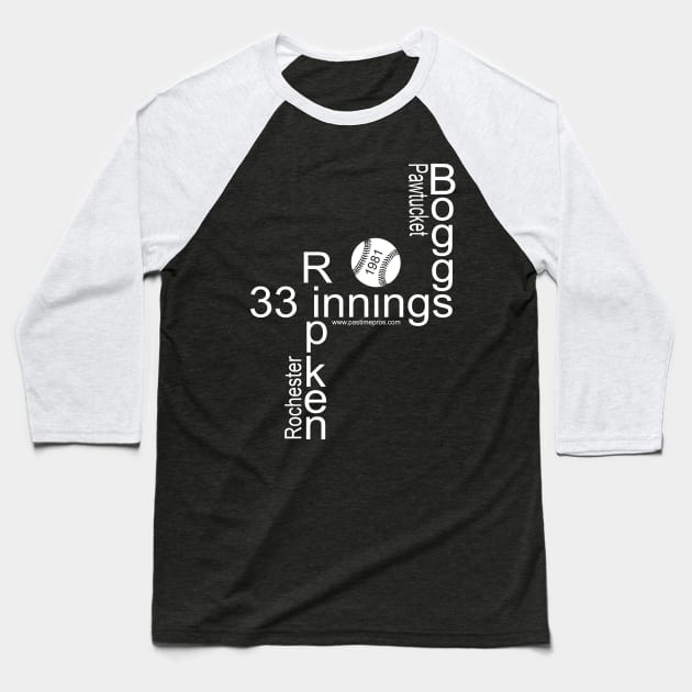 33 Innings - Longest Baseball Game Ever - Baseball T-Shirt