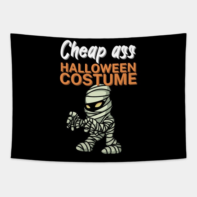 Cheap ass halloween costume Tapestry by maxcode