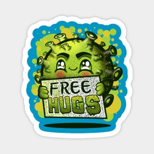 corona free hugs cute and funny Magnet