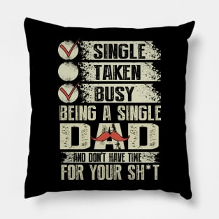 Father's day Single Dad Pillow