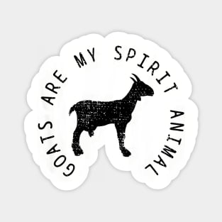 Goats Are My Spirit Animal // Black Magnet