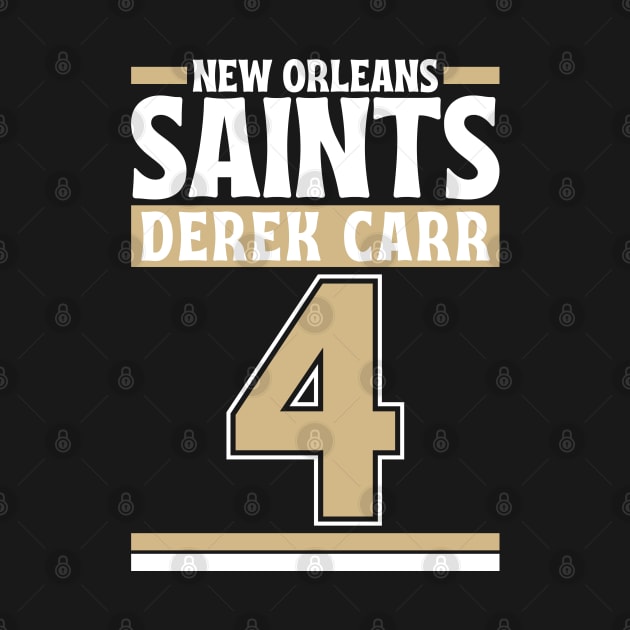 New Orleans Saints Derek Carr 4 Edition 3 by Astronaut.co