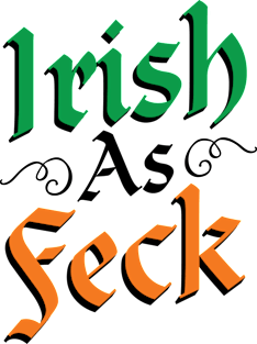 Irish As Feck T-Shirt Magnet