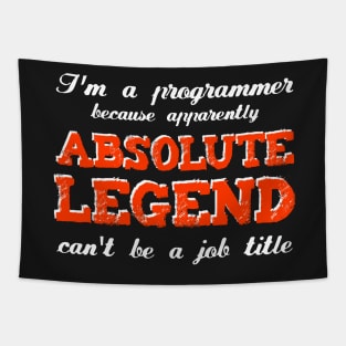 Absolute Legend - Funny Programming Jokes - Dark Color Tapestry