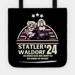 Statler and Waldorf For President 2024 Tote