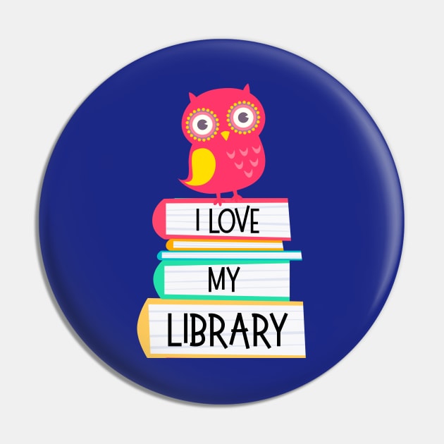 I Love My Library Cute Owl Book Lovers Gift Pin by Pine Hill Goods