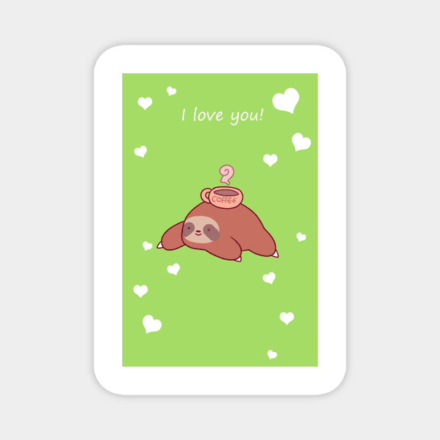 "I Love You" Coffee Sloth Magnet by saradaboru