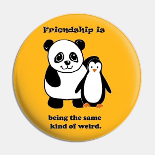 Friendship, panda and penguin Pin