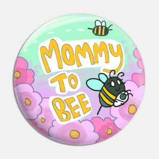 Mommy to Bee Pin