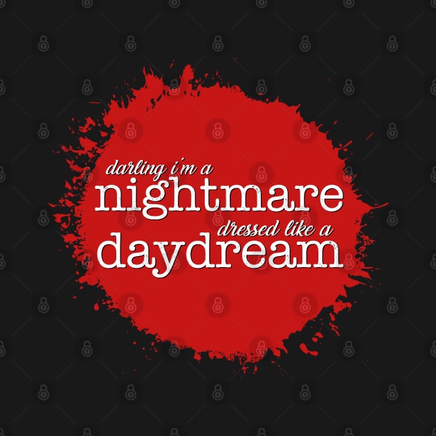 darling I'm a nightmare by fanartdesigns