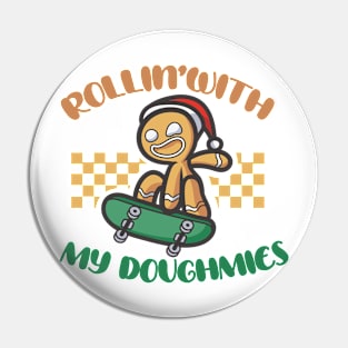 rollin'withmy doughmies Pin