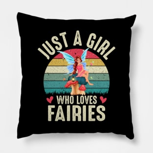 Just A Girl Who Loves Fairies Fairy Mushroom Girls Gifts Funny Pillow