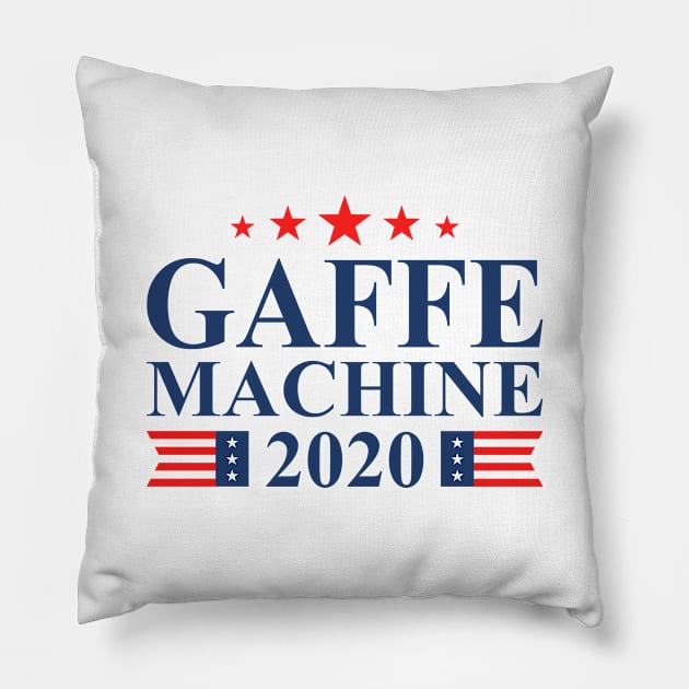 Gaffe Machine 2020 Pillow by oskibunde