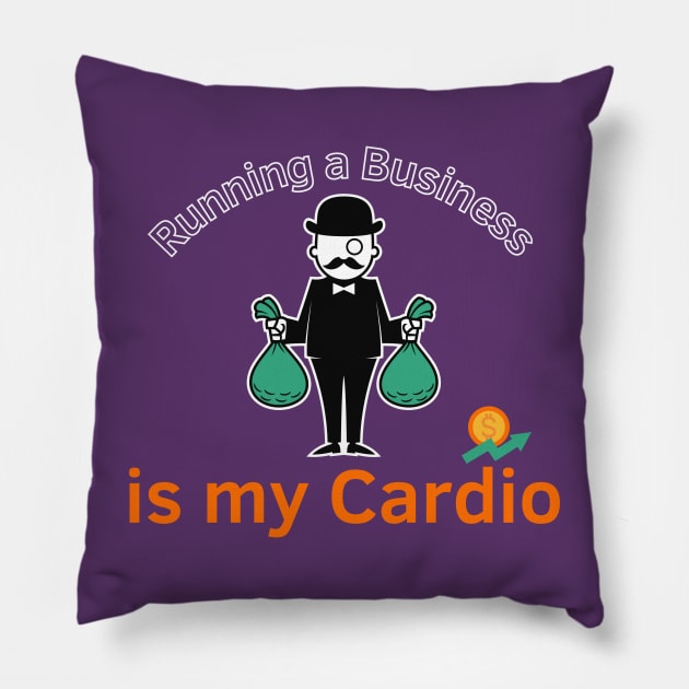 Cardio For Millionaires Pillow by Statement-Designs