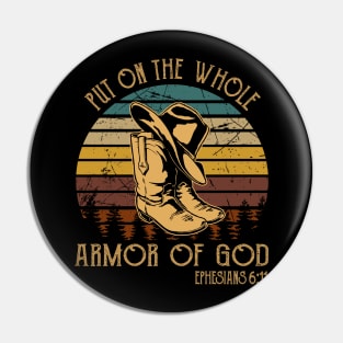 Put On The Whole Armor Of God Boot Hat Cowboy Pin