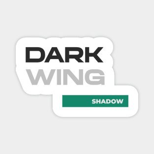 Dark Wing Shadow Magnet