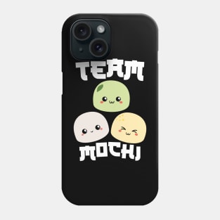 Team Mochi Phone Case