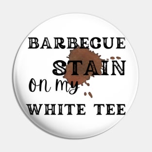 Barbecue stain on my white, bbq stain, grilling Pin