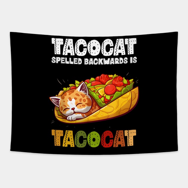 taco cat spelled backwards is tacocat Tapestry by New Hights