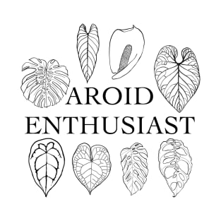 Aroid Enthusiast T-Shirt