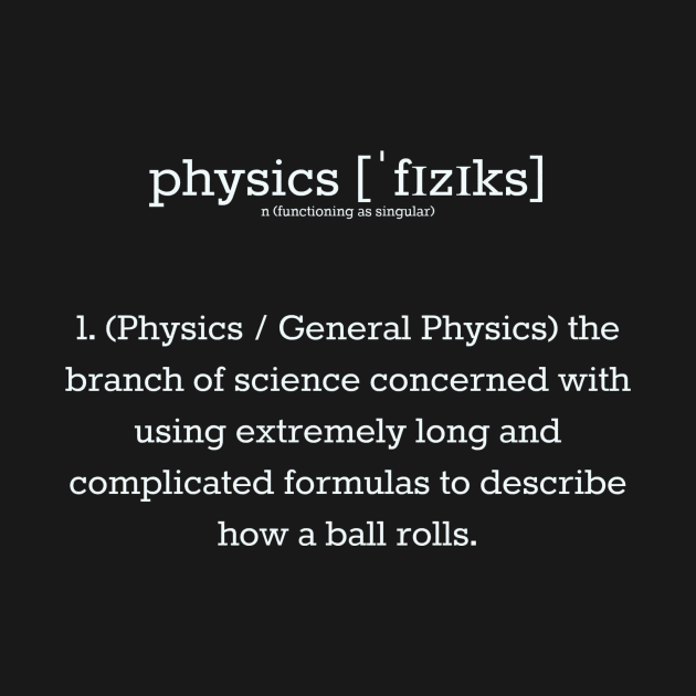 Physics Defined by MysticTimeline