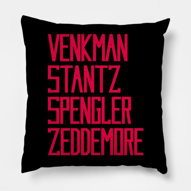 Venkman, Stantz, Spengler, Zeddemore Name Badges (Ghostbusters) Pillow by GraphicGibbon