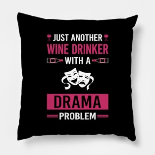 Wine Drinker Drama Pillow