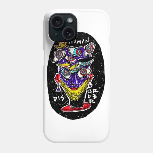 Human Disorder Phone Case