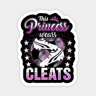 This princess wears cleats Magnet