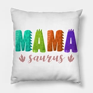 Mamasaurus Matching Family Funny Dinosaur Gift For Women Mother day Pillow