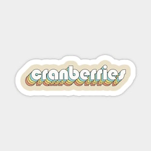 Retro Cranberries Magnet