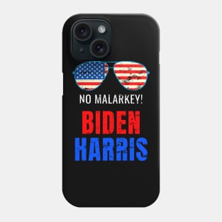 No Malarkey, Biden Harris 2020 for The American President, Funny Anti Trump Distress Design Phone Case