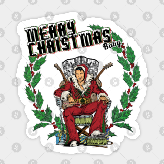Elvis Merry Christmas Baby Elvis Presley Sticker Teepublic