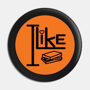 I like reading. Pin