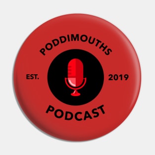 PoddiMouths Podcast Est. 2019 Pin