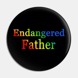 Endangered father Pin