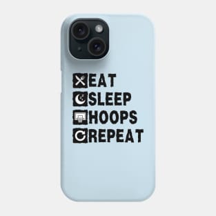 Eat Sleep Hoops Repeat Phone Case