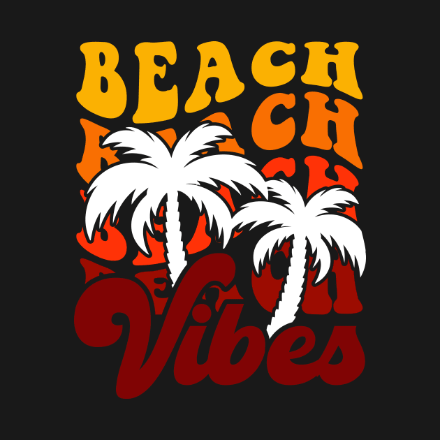 Beach Vibes T Shirt For Women Men T-Shirt by QueenTees