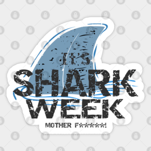 It S Shark Week Mf Gretchen Whitmer Its Shark Week Sticker Teepublic Au
