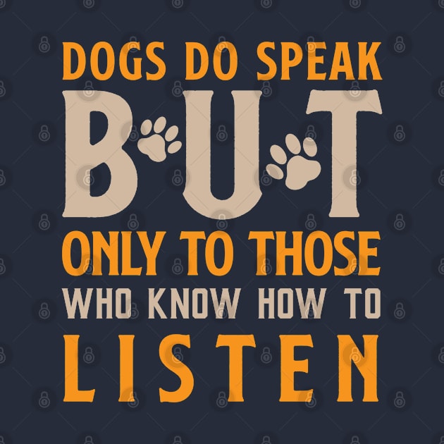 Dogs Do Speak But Only To Those Who Know How To Listen by Risset