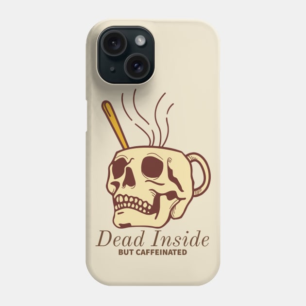 Dead Inside Phone Case by Nixart