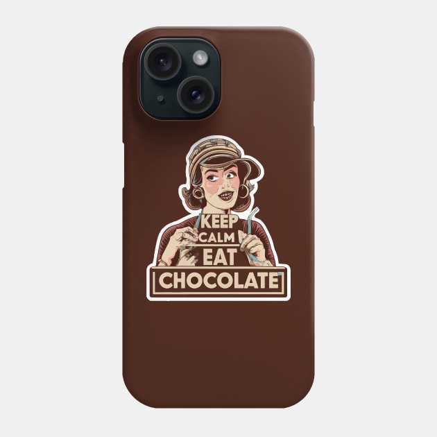 Keep Calm and Eat Chocolate Phone Case by ArtfulDesign