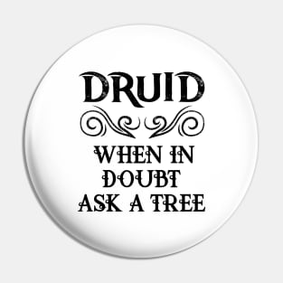 Druid Class Roleplaying Meme RPG Elf Quote Elven Saying Pin