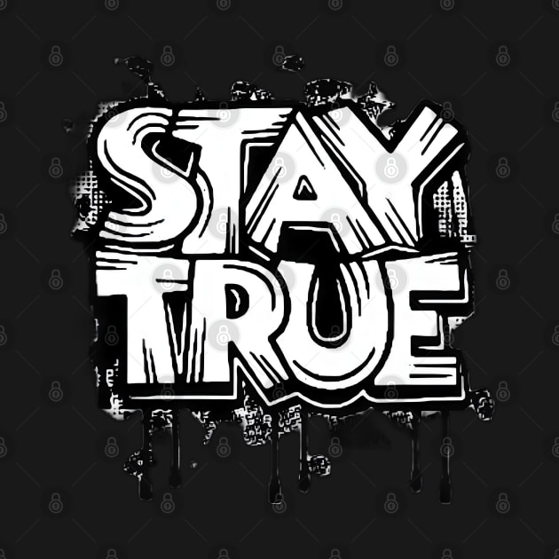 Stay True: Honesty in Style by Fadedstar