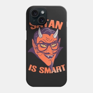 Satan Is Smart Phone Case