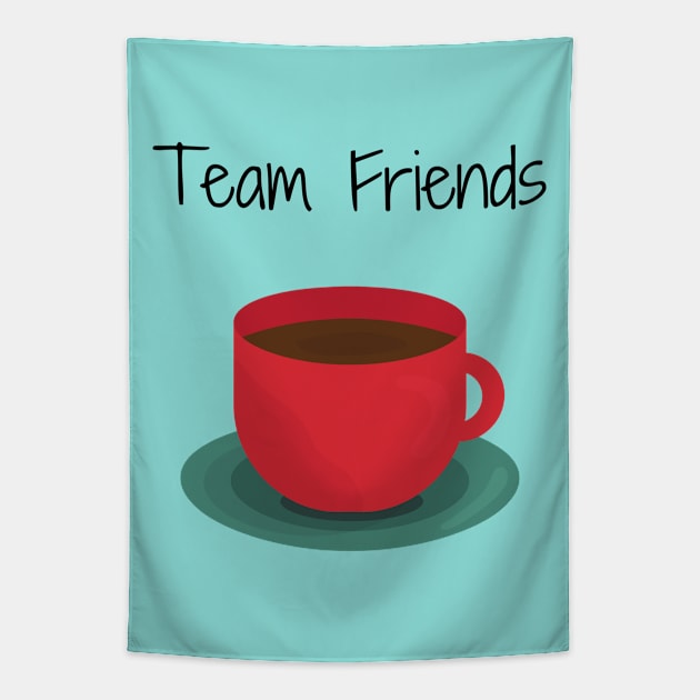 Team Friends/Coffee Tapestry by Said with wit