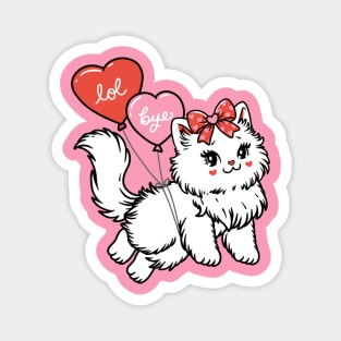 Sassy Valentines Kitty lol bye Magnet