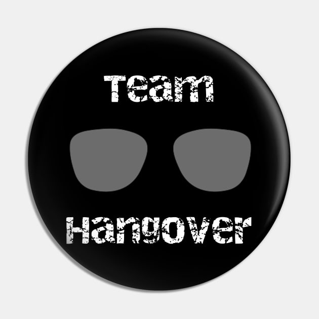 Team Hangover Pin by DANPUBLIC